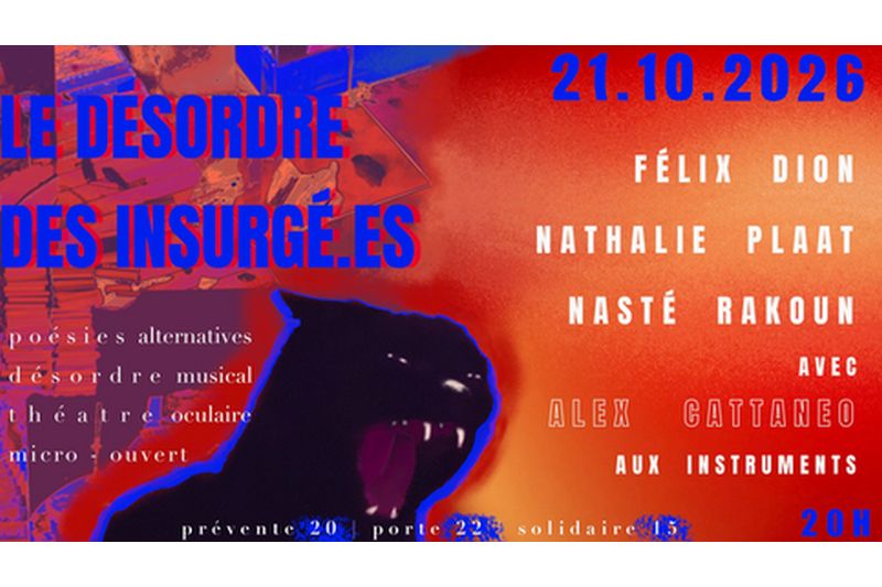 Le Désordre des insurgé.es : une soirée de poésie libre et engagée le 21 octobre à Sherbrooke